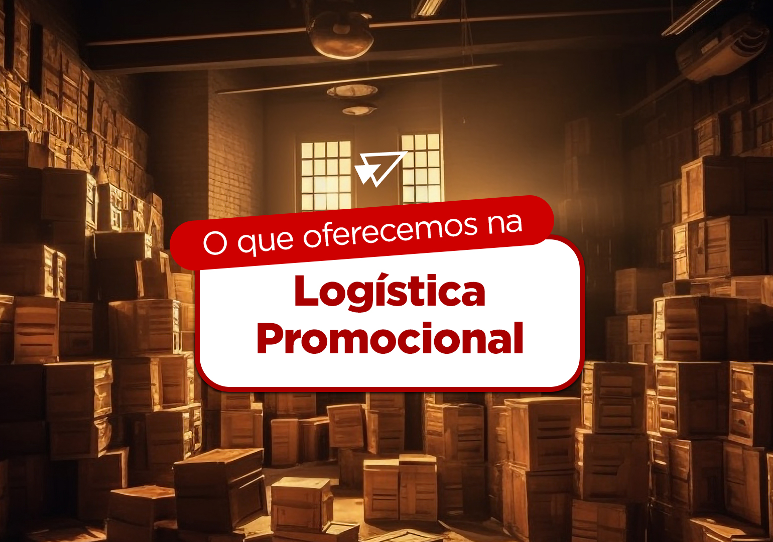 Logística promocional IMG Foto de um armazém com a escrito o título do blog, com o que oferecemos na logística promocional